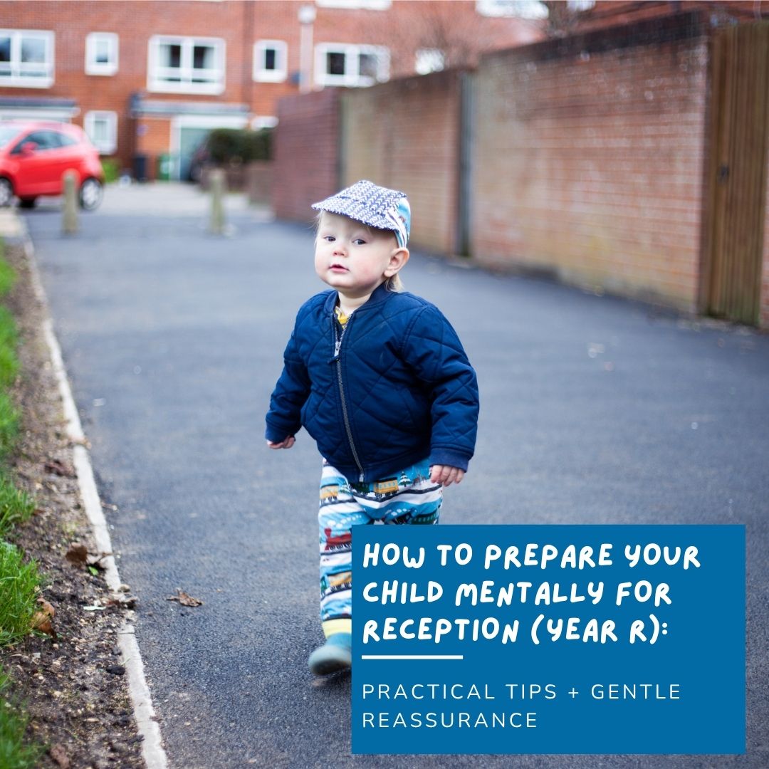 How to Prepare Your Child Mentally for Reception (Year R): Practical T ...