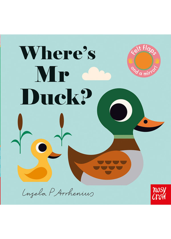 Where's Mr Duck? (FELT FLAPS) (BOARD)