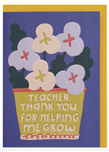 'Thank you for helping me grow' pot plant thank you teacher card