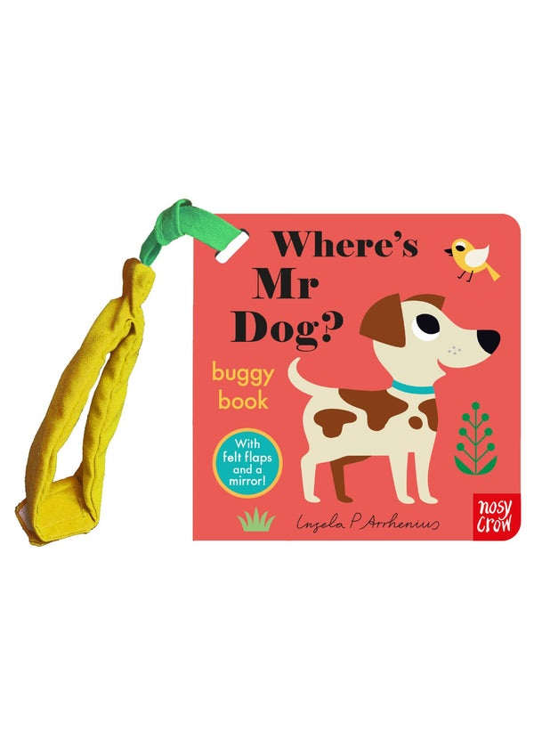 Where's Mr. Dog Buggy Book (FELT FLAPS) (BOARD)