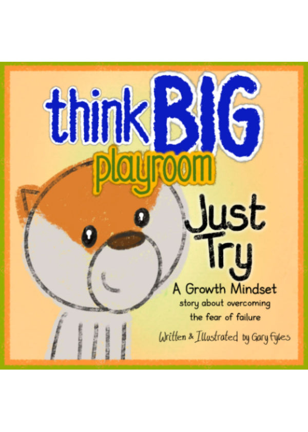 Think Big Playroom: Just Try