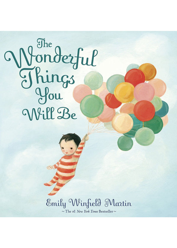 WONDERFUL THINGS YOU WILL BE (HB)