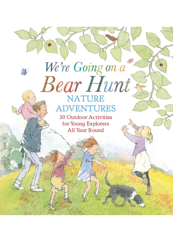 We're Going on a Bear Hunt Nature Adventures Hardback | 4-10Y Outdoor Adventures