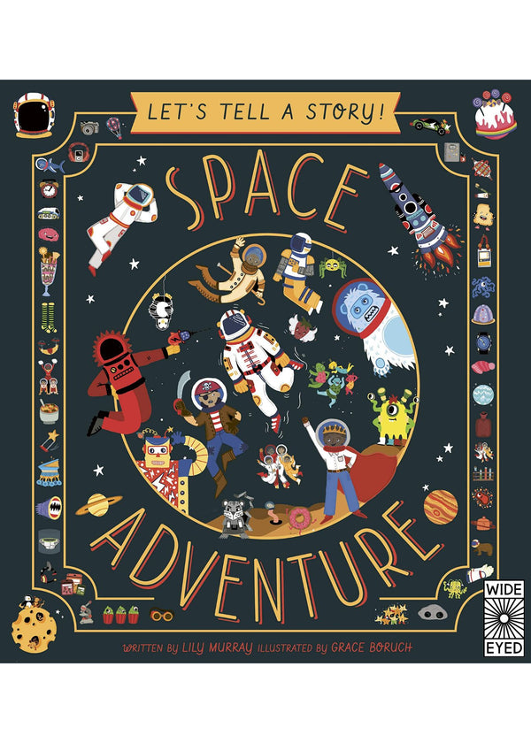LETS TELL A STORY: SPACE ADVENTURE