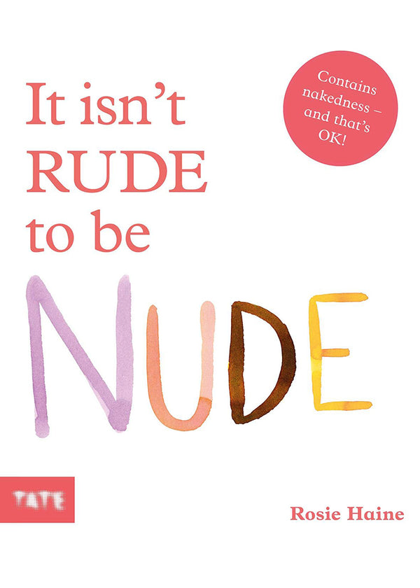 IT ISN'T RUDE TO BE NUDE (HB)