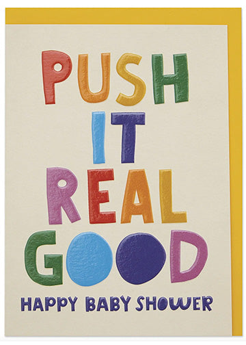 'Push it real good' fun and colourful baby shower card
